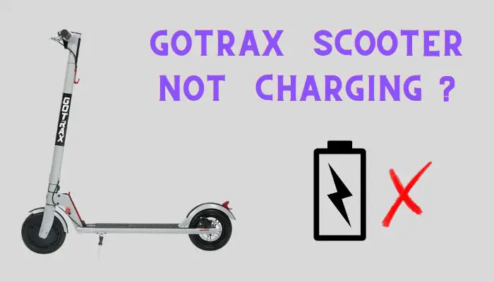 gotrax scooter not charging
