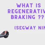 Thumbnail [What is Energy Recovery in Segway Ninebot]